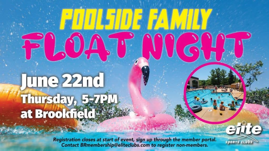 Poolside Family Float Night - Brookfield - June 2023