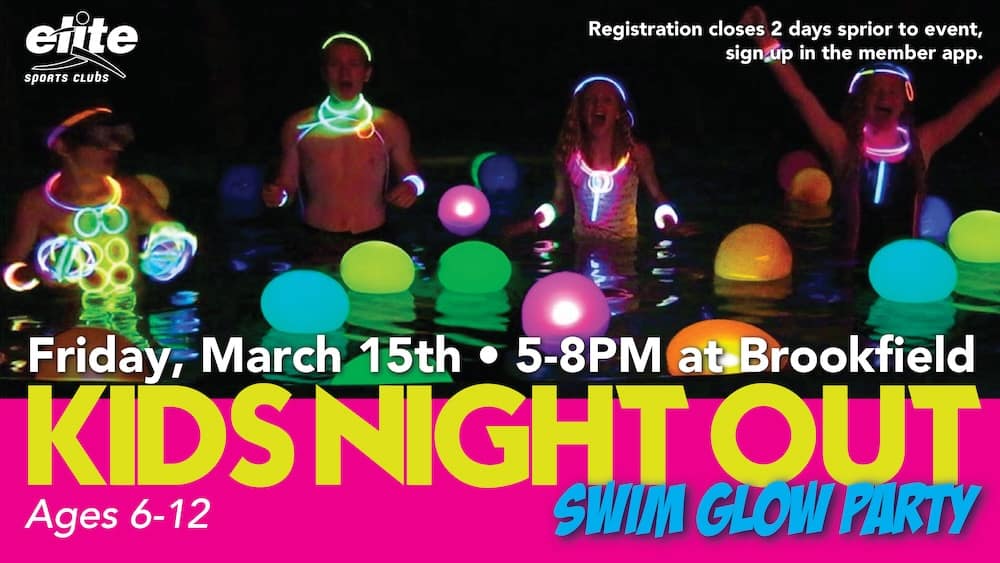 Kids Night Out Swim Glow Party - Brookfield - March 15 2024