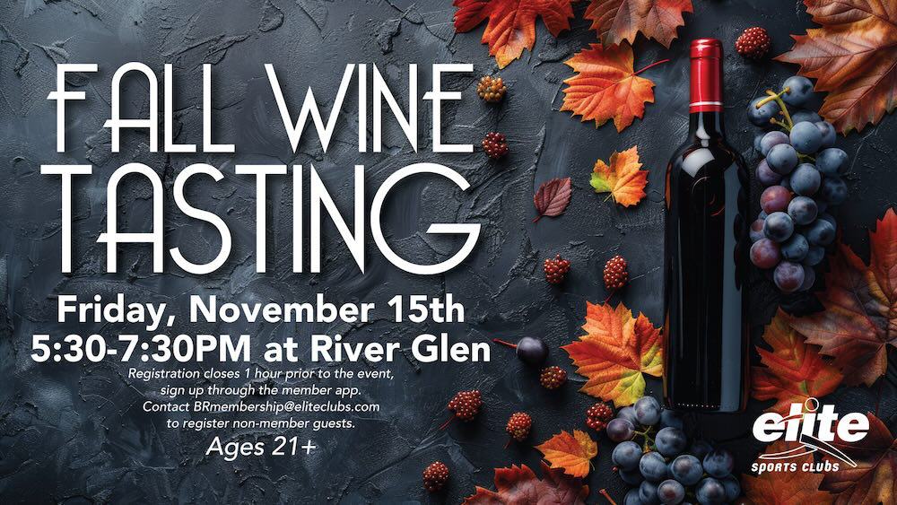 Fall Wine Tasting - River Glen - November 15 2024