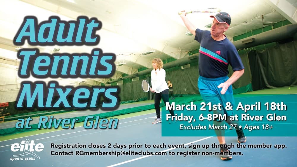 Adult Tennis Mixers - River Glen - March April 2025