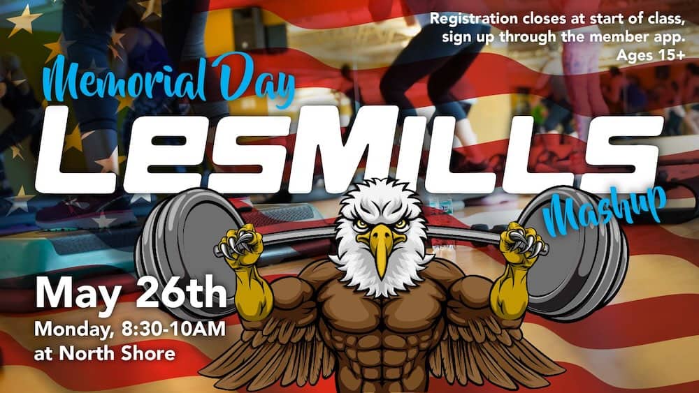 Memorial Day Les Mills Mashup - North Shore - May 26 2025