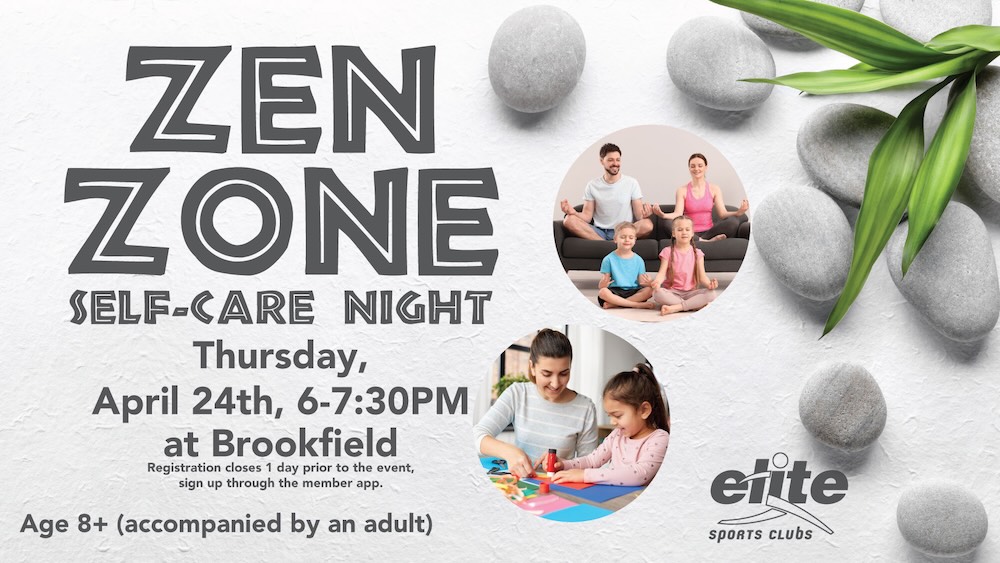 Zen Zone Self-Care Night - Brookfield - April 24 2025