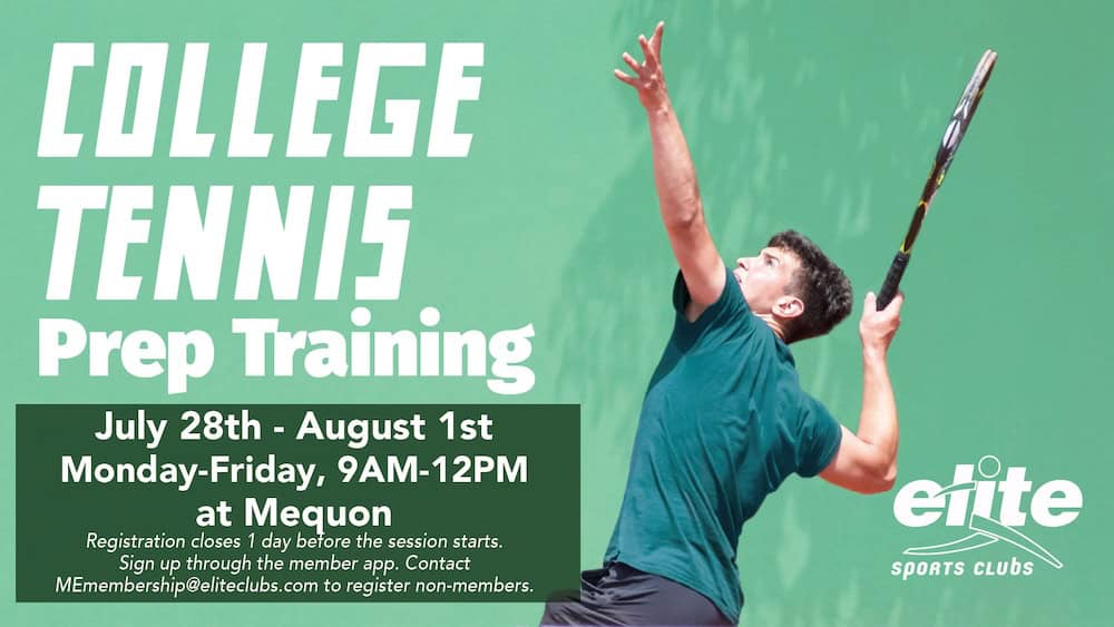 College Tennis Prep Training - Mequon - July 28-August 1 2025