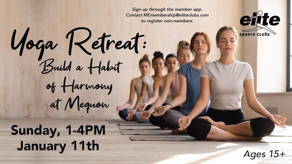 Yoga Retreat Build a Habit of Harmony - Mequon - January 11 2026