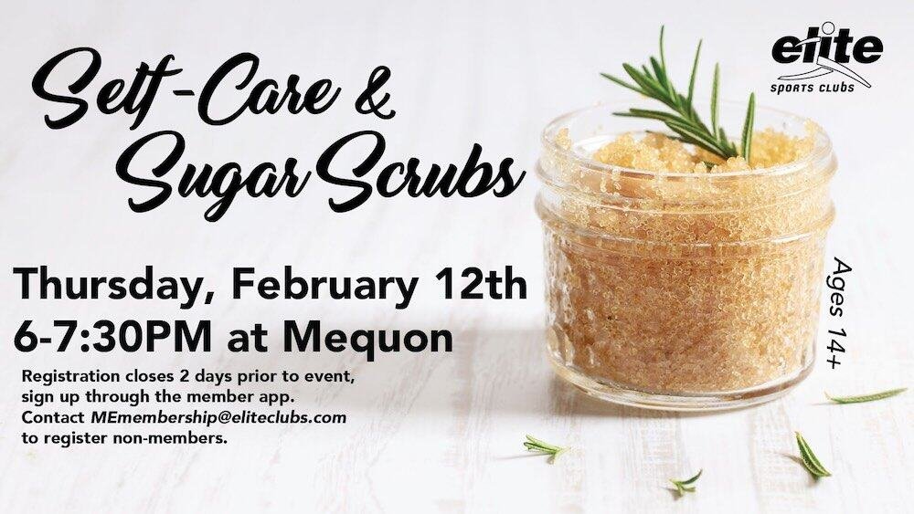 Self-Care & Sugar Scrubs - Mequon - February 12 2026