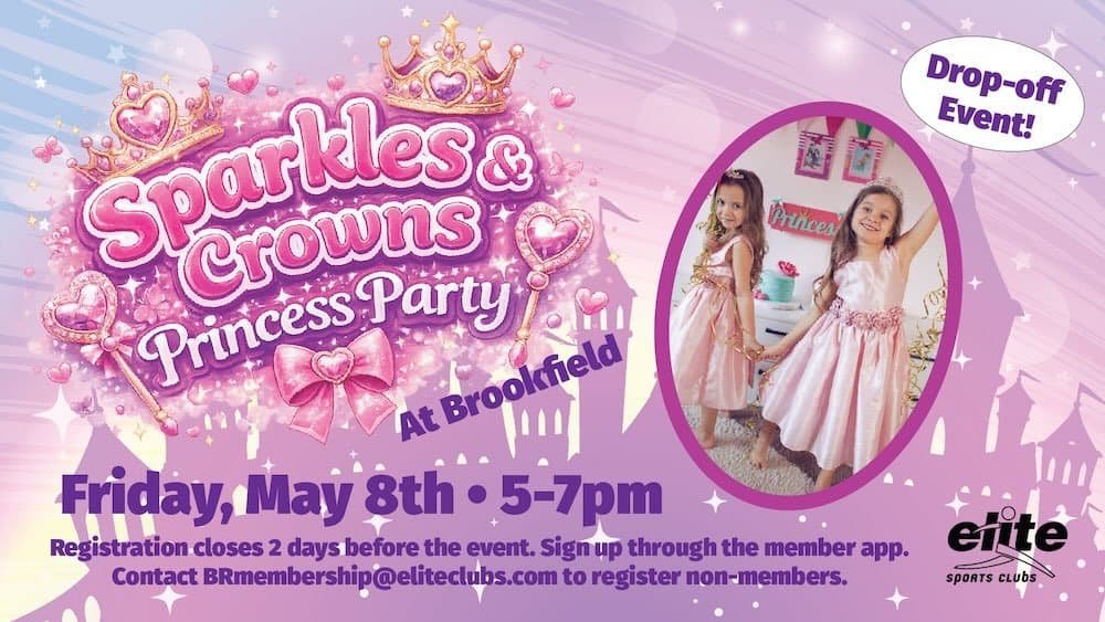 Sparkles & Crowns Princess Party - Brookfield - May 8 2026