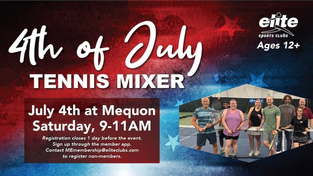 4th of July Tennis Mixer - Mequon - July 4 2026