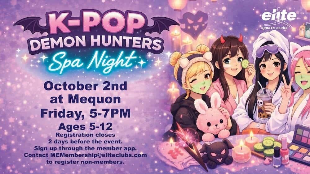 K-Pop Demon Hunters Spa Night - Mequon - October 2 2026