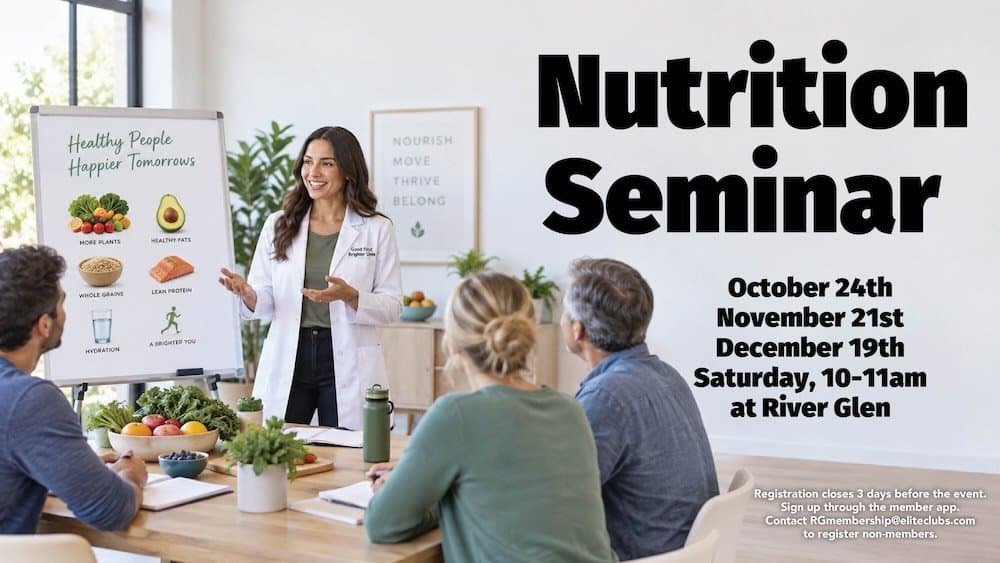 Nutrition Seminar - River Glen - Fall 2026